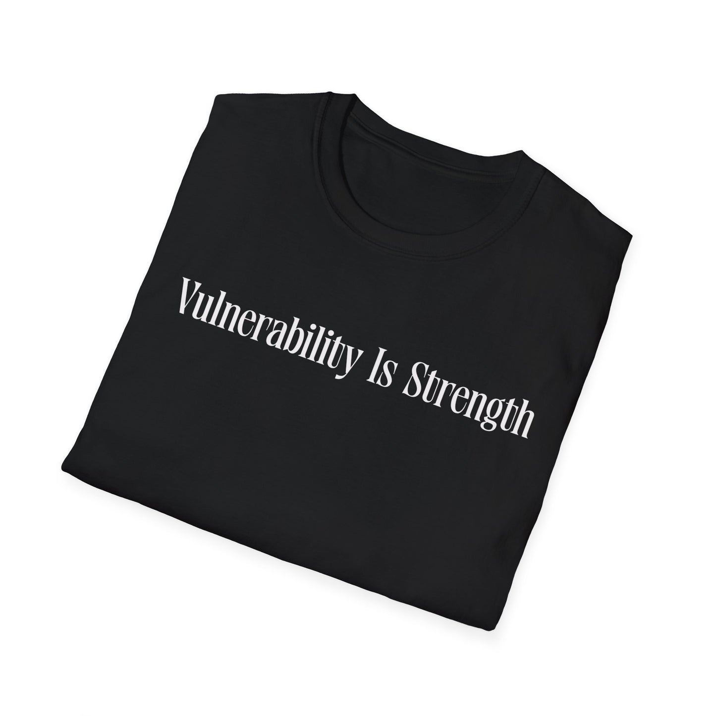 Vulnerability Is Strength- Minimalist