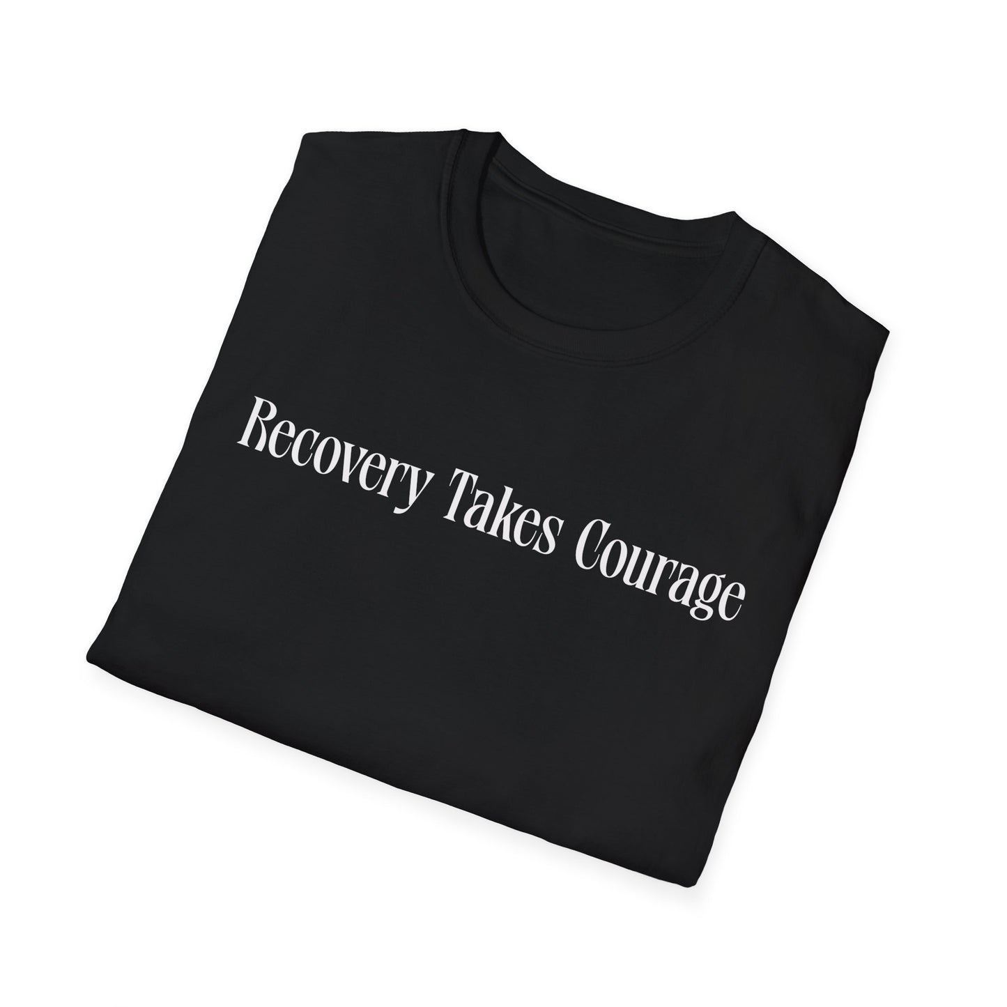 Recovery Takes Courage- Minimalist