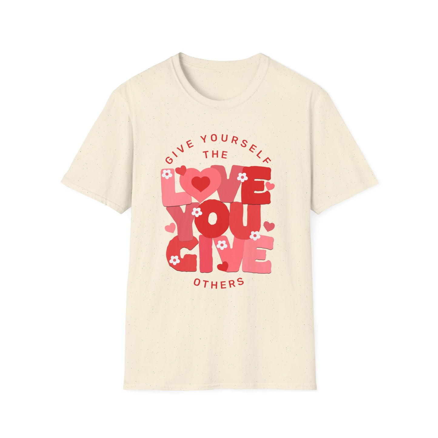 Give Yourself the Love You Give Others- Red and Pink