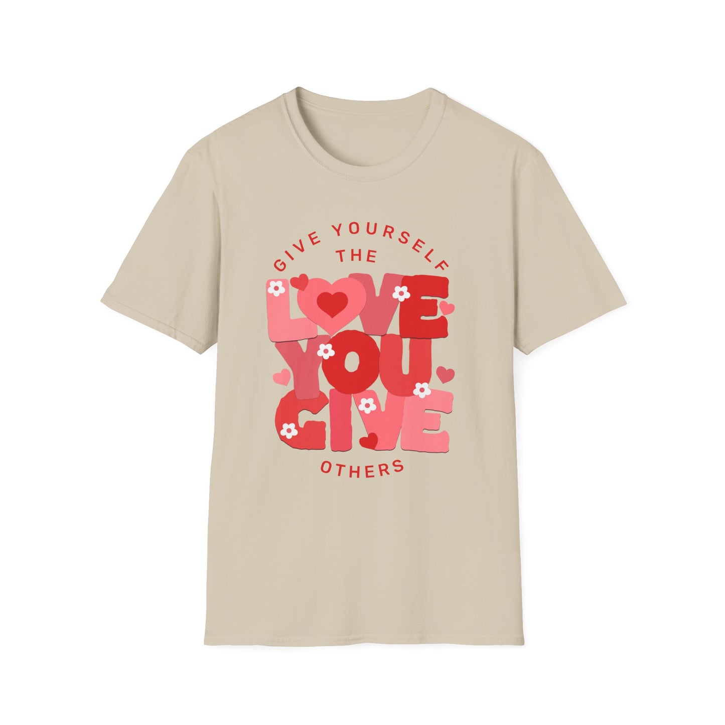 Give Yourself the Love You Give Others- Red and Pink