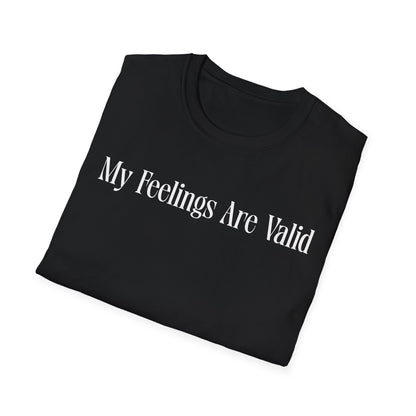 My Feeling Are Valid- Minimalist