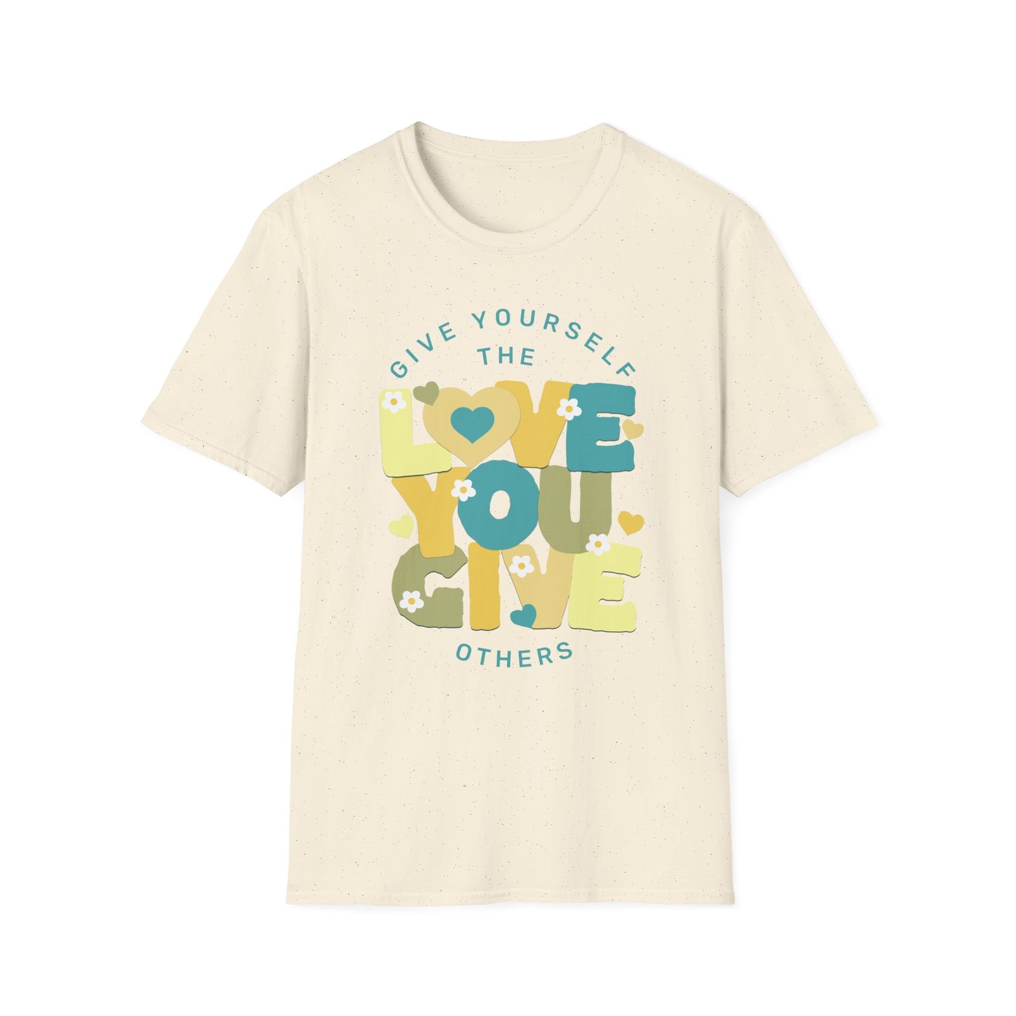 Give Yourself the Love You Give Others- Blue and Tan