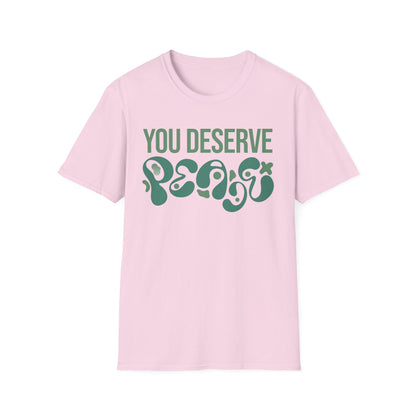 You Deserve Peace