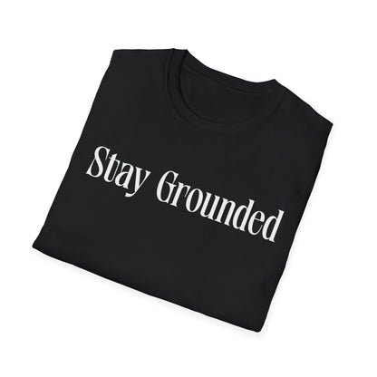 Stay Grounded- Minimalist