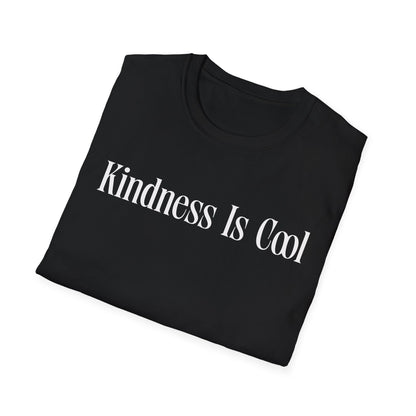 Kindness Is Cool- Minimalist